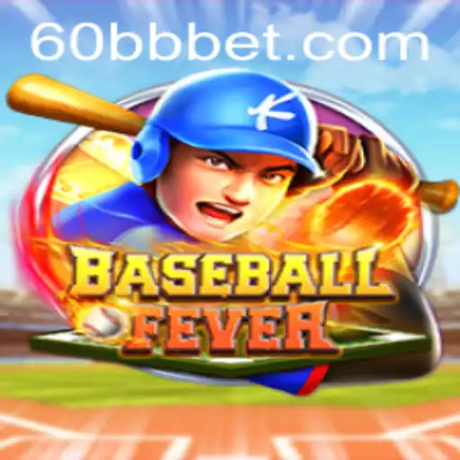Explorando o Jogo BaseballFever em 60BB.COM