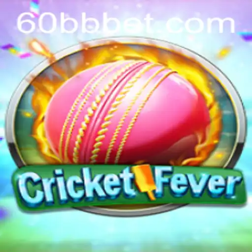 Descubra o Mundo de CricketFever no 60BB.COM
